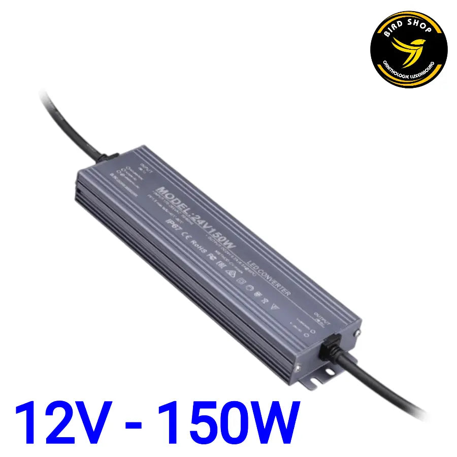 Transformateur LED 12V - 150W pour module à LED - BIRD SHOP ORNITHOLOGIE LUXEMBOURG